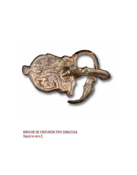 Broche de Cinturn Tipo Siracusa - Siglos VI-VII d.C
